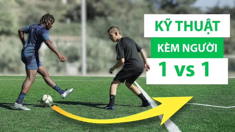 Tối Ưu Hóa Kỹ Thuật Kèm Người Để Hóa Giải Mọi Đối Thủ