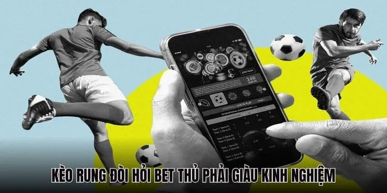 Những Bí Quyết Chiến Thắng Với Cách Chơi Kèo Rung Trong Bóng Đá